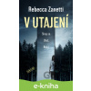 E-kniha V utajení - Rebecca Zanetti