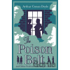 The Poison Belt and Other Professor Challengers Stories Annotated Edition - Doyle Arthur Conan