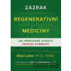 Zázrak regenerativní medicíny - Elisa Lottor