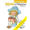 Helenka a Princezna - Petiška Eduard