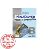 Pénzügyek a gyakorlatban B
