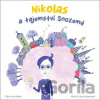 Nikolas a tajemství Snozemě - Marta Dancingerová