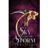 A Sky Beyond the Storm - Sabaa Tahir