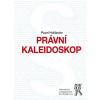 Právní kaleidoskop - Pavel Hollander