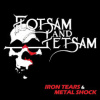 Flotsam And Jetsam - Iron Tears & Metal Shock / Coloured / Vinyl [LP]