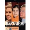 Vzpoura - Úsvit nového věku pro všechny Eviny dcery (Sally Armstrongová )