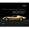 CARS: Driven By Design