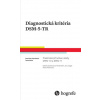 Diagnostická kritéria DSM-5-TR (Jan Libiger,Pavel Mohr,Pavel Pavlovský)(Brožovaná)