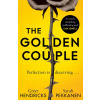 The Golden Couple - Greer Hendricks, Sarah Pekkanen