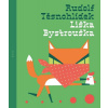 Liška Bystrouška - Těsnohlídek Rudolf