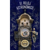 El Reloj astronómico, španělsky