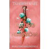 Pradivo nekonečna (Prepletené kráľovstvo 2) | Tahereh Mafi