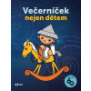 Večerníček nejen dětem