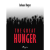 The Great Hunger