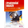 Zpracování obrazu a algoritmy v C automatické rozpoznávání úprava snímků příklady zdrojového kód - Dobeš Michal