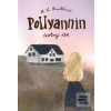 Pollyannin čestný dlh (Harriet Lummis Smithová)
