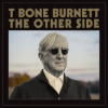 Burnett T-Bone - Other Side / Vinyl [LP]