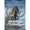 Pravěká zvířata