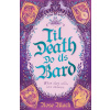 Til Death Do Us Bard