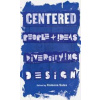 Centered - Kaleena Sales, Chronicle Books