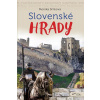 Slovenské hrady - Srnková Monika