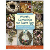 Wreaths, decorations and easter eggs