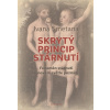 Skrytý princip stárnutí - Ivana Smetana