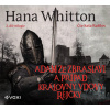Adam ze Zbraslavi a případ královny vdovy Rejčky (audiokniha) - Hana Whitton