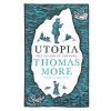 The Utopia - Thomas More