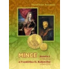 Mince Josefa I. 1705-1711 a Františka II. Rákociho 1703-1711 - Vlastislav Novotný