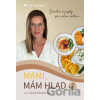 Mami, mám hlad 2 - Jana Šmíd Winterová