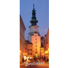 Magnetka Bratislava (Michalská veža)