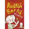 Rošťák Bertík Holubyyy!