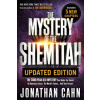Mystery of the Shemitah Revised and Updated, The