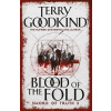 Blood of The Fold : Book 3 The Sword of - Terry Goodkind