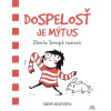 Dospelosť je mýtus - Andersen Sarah