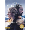 Hora medzi nami - Martin Charles
