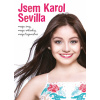 Jsem Karol Sevilla (1. akosť) (kolektív)