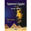 Tajemství Egypta první tunel