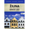 Žilina - Genius Loci - Patrik Groma,Milan Novák,Peter Štanský