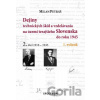 Dejiny technických škôl a vzdelávania na území terajšieho Slovenska do roku 1945 - Milan Petráš
