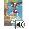 Oxford Read and Imagine Level 3: In the Eagles Nest with Audio Mp3 Pack