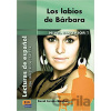 Lecturas graduadas Superior:: Los labios de Bárbara - Libro