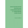Socio - humanitné poznávanie v predprimárnom a v primárnom vzdelávanía - Zuzana Danišková