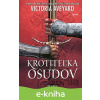 E-kniha Krotiteľka osudov - Victoria Aveyard