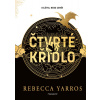 Čtvrté křídlo - exkluzivní vydání - Rebecca Yarros