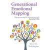 Generational Emotional Mapping: Reprogramming the Subconscious with Essential Oils (Turkington Joyce M.)