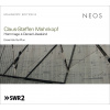 Mahnkopf: Hommage Libeskind (CD) (NEOS)