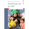 Seznamovací hry pro děti