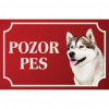 Aljašský malamut - Kovová tabuľka POZOR PES